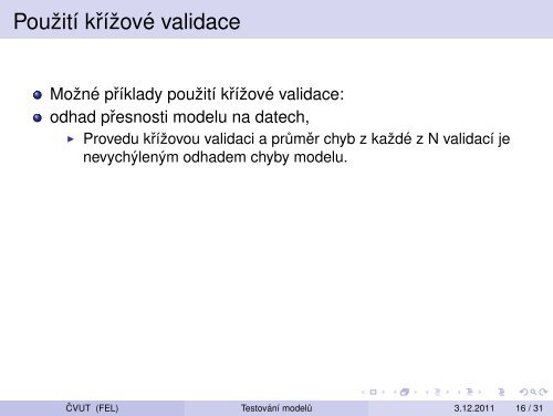 Vytežování Dat Prednáška 11 – Testování modelu: krížová validace ...