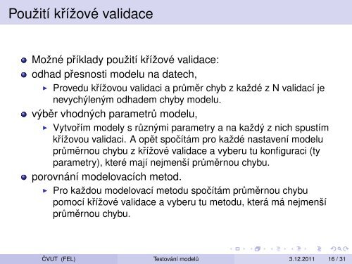 Vytežování Dat Prednáška 11 – Testování modelu: krížová validace ...