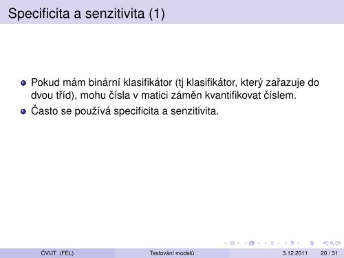 Vytežování Dat Prednáška 11 – Testování modelu: krížová validace ...