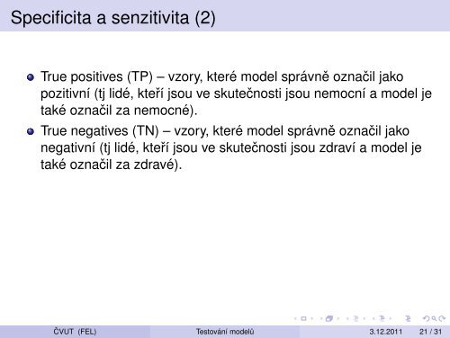 Vytežování Dat Prednáška 11 – Testování modelu: krížová validace ...