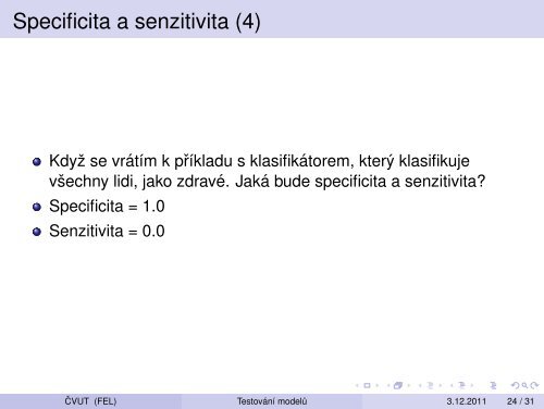 Vytežování Dat Prednáška 11 – Testování modelu: krížová validace ...