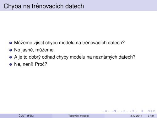 Vytežování Dat Prednáška 11 – Testování modelu: krížová validace ...