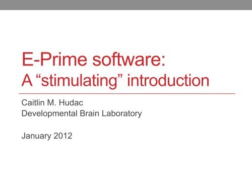 E-Prime software: