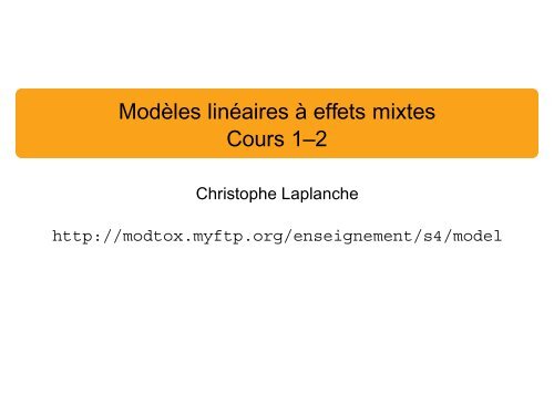 Modèles linéaires à effets mixtes Cours 1--2