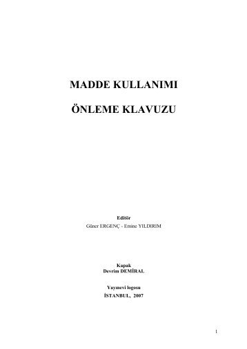 Madde kullanımı - Bir Psikolojik Danismanin Gunlugu