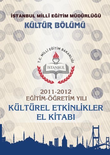 içindekiler - İstanbul İl Milli Eğitim Müdürlüğü - Milli Eğitim Bakanlığı