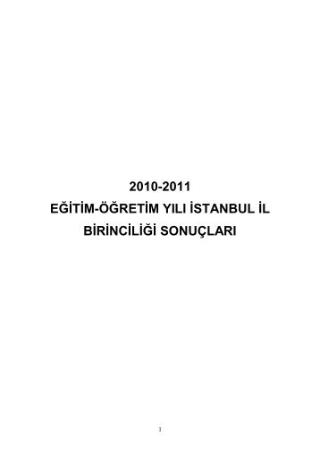 2010-2011 eğitim-öğretim yılı istanbul il birinciliği sonuçları