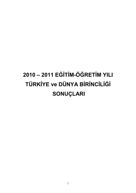 2010 – 2011 EĞİTİM-ÖĞRETİM YILI TÜRKİYE ve DÜNYA ...