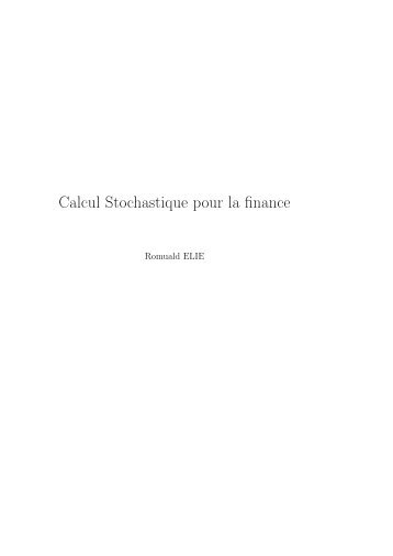 Calcul Stochastique pour la finance - Ceremade