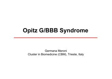 Opitz G/BBB Syndrome - Istituti
