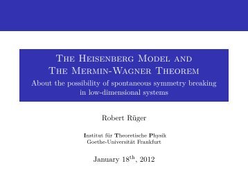 The Heisenberg Model and The Mermin-Wagner Theorem - Goethe ...