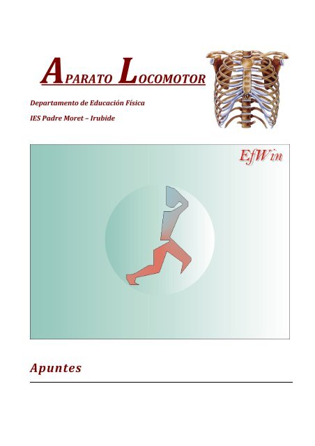 APARATO LOCOMOTOR Apuntes - IES Padre Moret