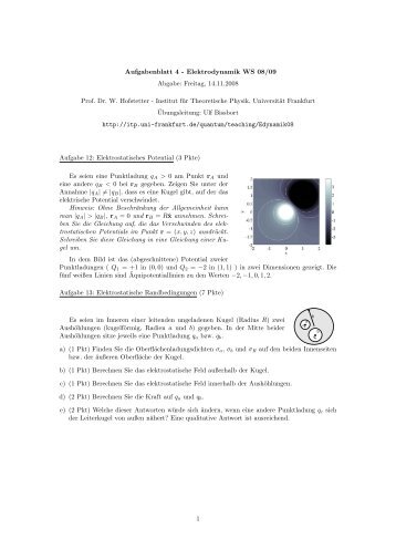 Aufgabenblatt 4 - Elektrodynamik WS 08/09 Abgabe: Freitag, 14.11 ...