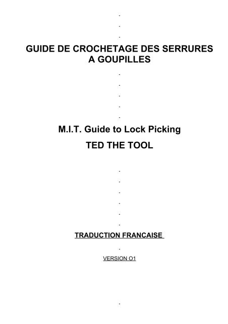 Comment crocheter une serrure - Crochetage - Lockpicking