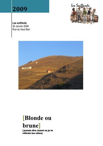 30 janvier 2009 Brune ou blonde, ne jamais dire ... - Leverasoif.com