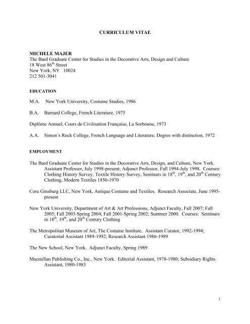 Curriculum Vitae Michele Majer The Bard Graduate Center