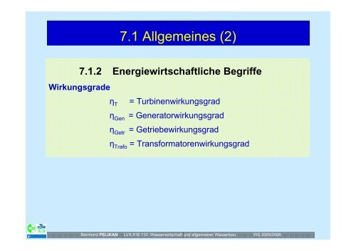 Wasserwirtschaft und allgemeiner Wasserbau - Institut für ...