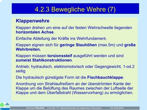 bewegliche Wehre - Institut für Wasserwirtschaft, Hydrologie und ...