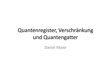 Quantenregister, Verschränkung und Quantengatter