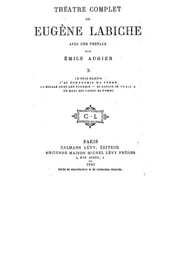 Labiche, Eugène (1815-1888). Théâtre complet de Eugène Labiche ...