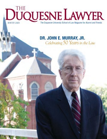 Dr. John E. Murray, Jr. - Duquesne University