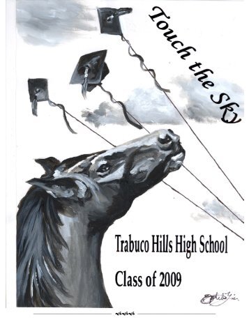 TRABUCO HILLS HIGH SCHOOL COMMENCEMENT EXERCISES