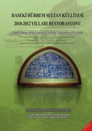 haseki hürrem sultan külliyesi 2010-2012 yılları restorasyonu