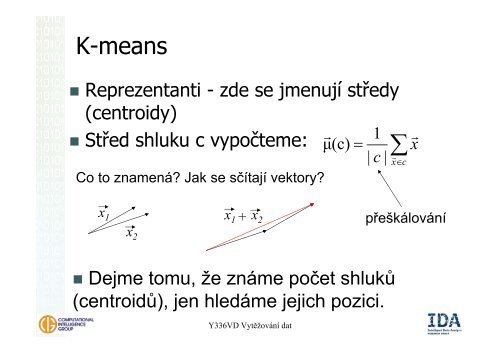 Vytěžování dat – přednáška 7