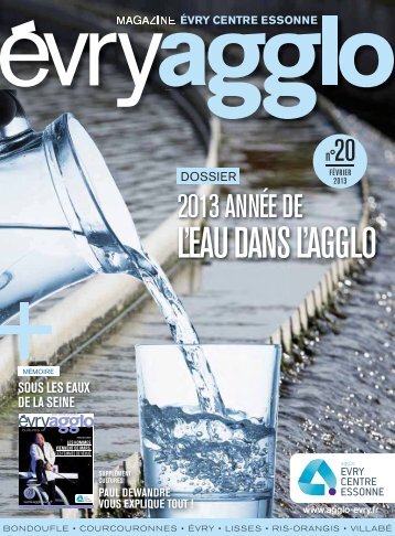 évryagglo magazine n°20 - Février 2013 - Communauté d ...