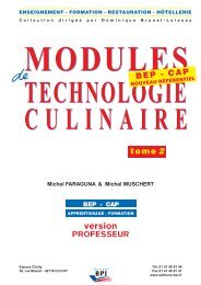 Modules de technologie culinaire Tome 2 version ... - Editions BPI