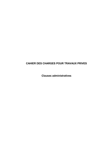 CAHIER DES CHARGES POUR TRAVAUX PRIVES Clauses ... - FAB