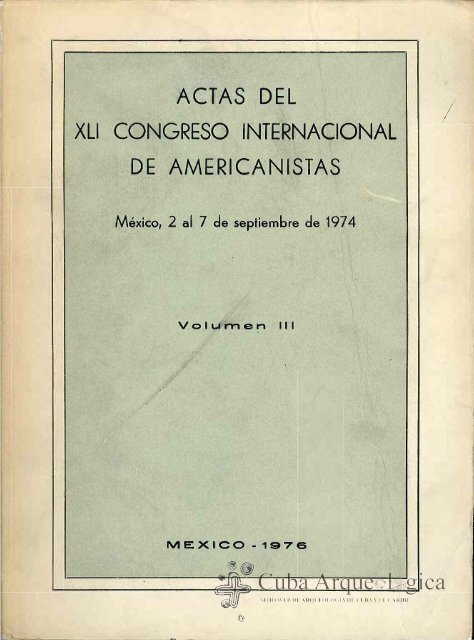 actas del xli congreso internacional de americanistas - Cuba ...