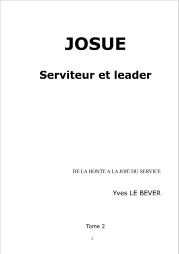 JOSUE, serviteur et leader - Top Chrétien