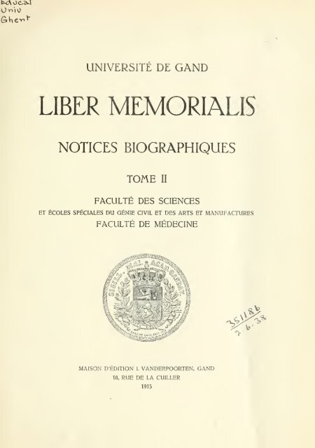 Université De Gand Liber Memorialis Notices Biographiques - 