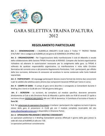 GARA SELETTIVA TRAINA D'ALTURA 2012 - Albarella Angler's Club
