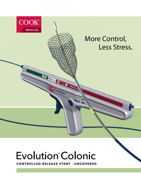 Evolution Colonic Uncovered Controlled-Release ... - Cook Medical