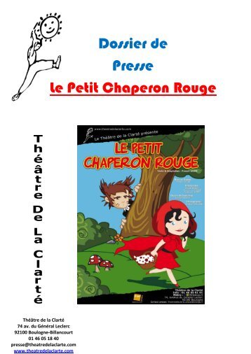 Dossier de Presse Le Petit Chaperon Rouge - Théâtre de la Clarté