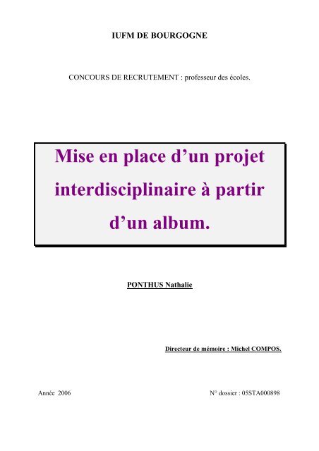 Mise en place d'un projet interdisciplinaire à partir d'un album. - IUFM