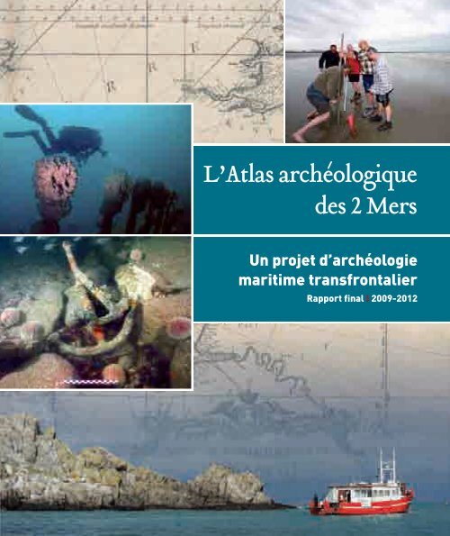 Un projet d'archéologie maritime transfrontalier