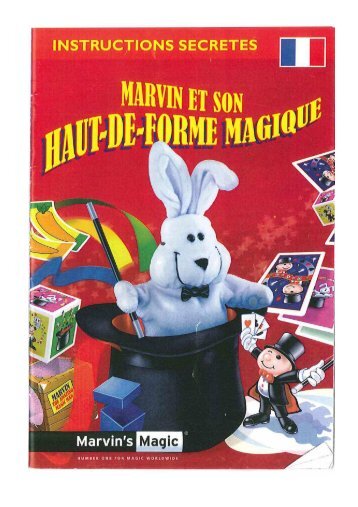 Marvin's Magic Marvin et son haut de forme magique