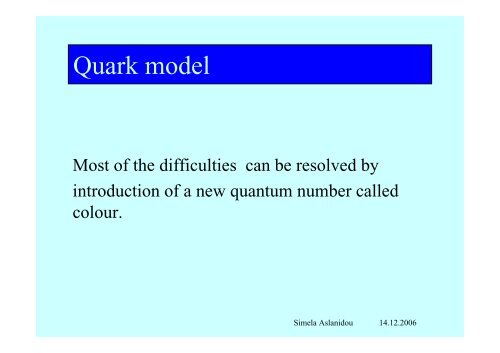 History, quark model and the SU(3)-symmetry