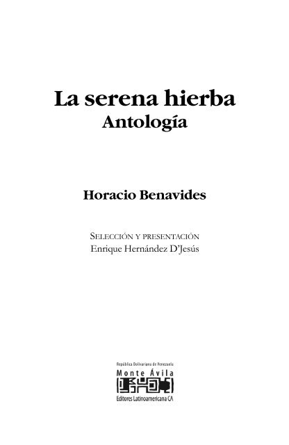 La serena hierba - Monte Ávila Editores