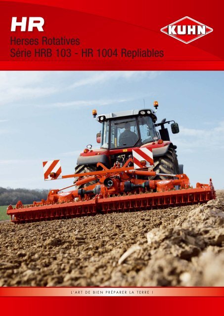 Herses Rotatives Série HRB 103 - HR 1004 Repliables - Kuhn.com