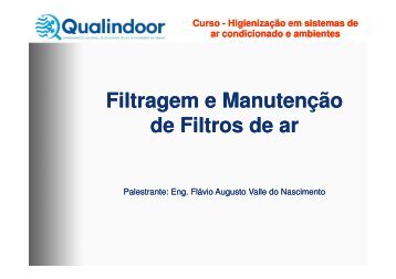 Filtragem e Manutenção de Filtros de ar - Abrava