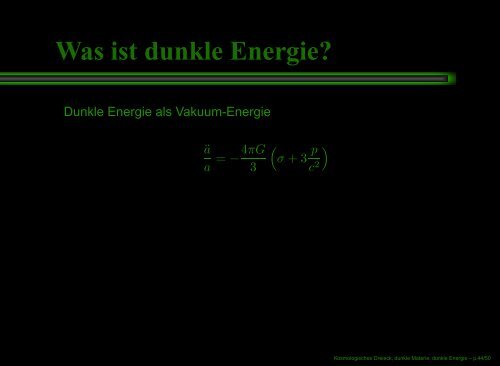 Kosmologisches Dreieck, dunkle Materie, dunkle Energie