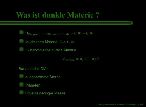 Kosmologisches Dreieck, dunkle Materie, dunkle Energie