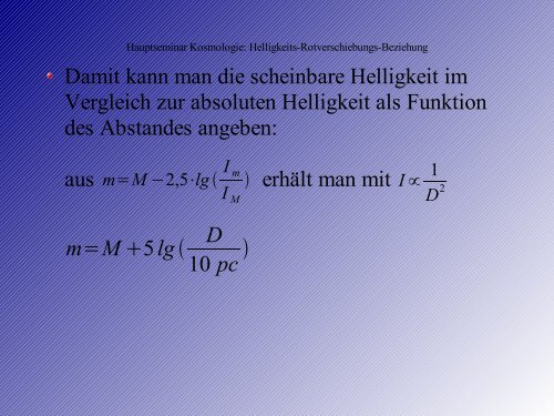 Hauptseminar Kosmologie Helligkeits-Rotverschiebungs-Beziehung