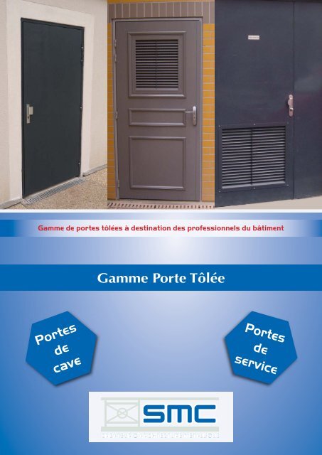 Gamme Porte Tôlée Portes de cave Portes de service - SMC