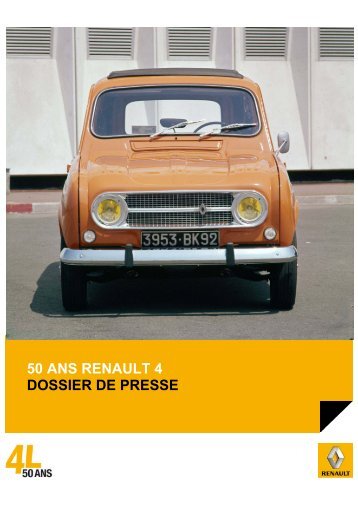 50 ANS RENAULT 4 DOSSIER DE PRESSE - Classic Car Passion