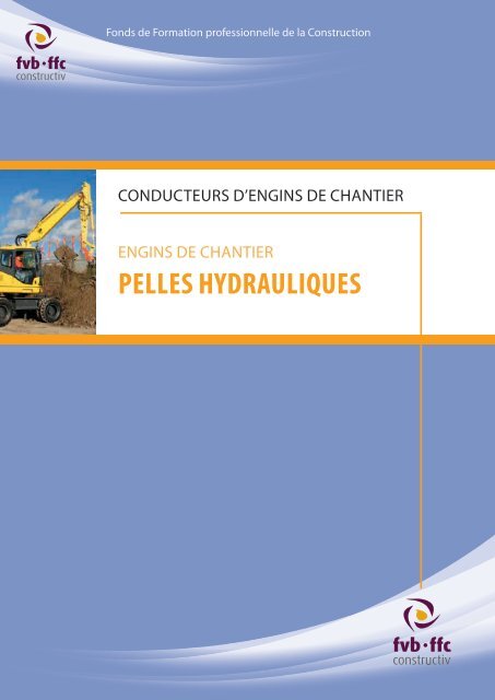 PELLES HYDRAULIQUES - ffc Constructiv